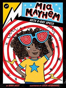 portada Mia Mayhem Gets X-Ray Specs: 7 (en Inglés)