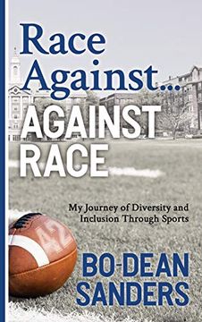 portada Race Against - Against Race: My Journey of Diversity and Inclusion Through Sports