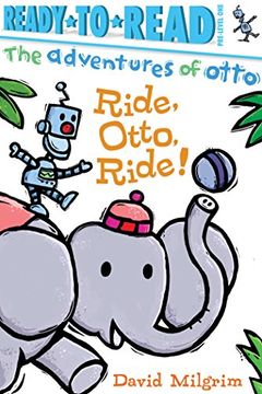 portada Ride, Otto, Ride! (The Adventures of Otto)