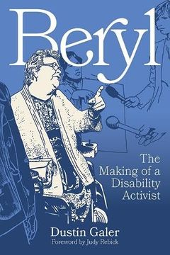 portada Beryl: The Making of a Disability Activist (en Inglés)