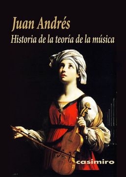 portada Historia de la Teoría de la Música (in Spanish)