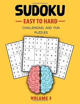portada Easy to Hard Sudoku Challenging and fun Puzzles Volume 3: Easy, Medium, Hard Level Sudoku Puzzle Book for Teen (Puzzles & Games for Teen) (en Inglés)