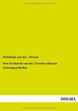 portada Des Freiherrn Von Der Trenck Seltsame Lebensgeschichte