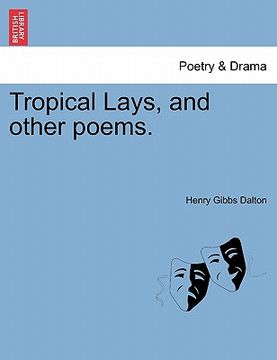 portada tropical lays, and other poems. (en Inglés)