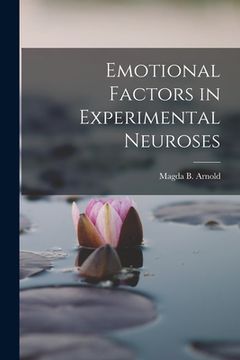 portada Emotional Factors in Experimental Neuroses (in English)