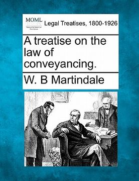 portada a treatise on the law of conveyancing. (en Inglés)