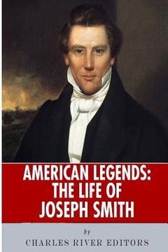 portada American Legends: The Life of Joseph Smith (en Inglés)