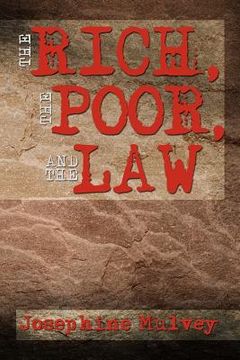 portada the rich, the poor, and the law (en Inglés)
