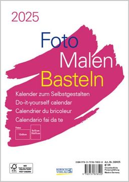 portada Foto-Malen-Basteln Bastelkalender a5 Weiß 2025: Fotokalender zum Selbstgestalten. Aufstellbarer Do-It-Yourself Kalender mit Festem Fotokarton.
