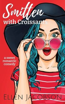portada Smitten with Croissants (en Inglés)