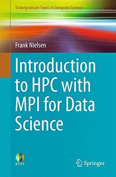 portada Introduction to HPC with MPI for Data Science (Undergraduate Topics in Computer Science)