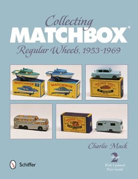 portada Collecting Matchbox: Regular Wheels 1953-1969 