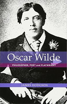 portada Oscar Wilde: Philosopher, Poet and Playwright 
