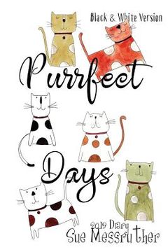 portada Purrfect Days - Black and White Version (in English)