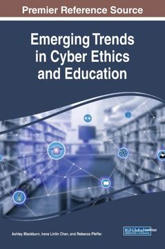 portada Emerging Trends in Cyber Ethics and Education 