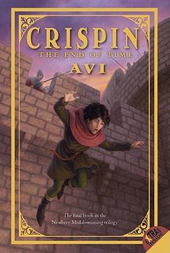 crispin: the end of time,the end of time (en Inglés)
