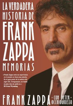 portada La Verdadera Historia de Frank Zappa