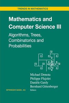 portada Mathematics and Computer Science III: Algorithms, Trees, Combinatorics and Probabilities (en Inglés)