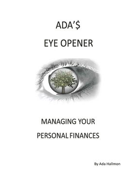 portada Ada's Eye Opener: Managing Your Personal Finances (en Inglés)