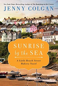 portada Sunrise by the Sea: A Little Beach Street Bakery Novel (in English)