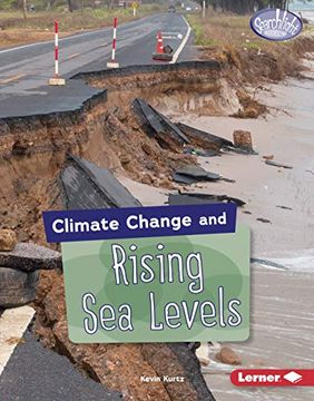 portada Climate Change and Rising sea Levels (Searchlight Books: Climate Change) (in English)