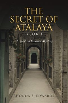 portada The Secret of Atalaya: Book 1 (en Inglés)