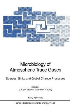 portada microbiology of atmospheric trace gases: sources, sinks and global change processes (in English)