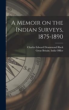 portada A Memoir on the Indian Surveys, 1875-1890