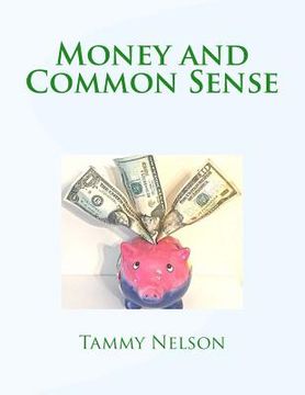 portada Money and Common Sense (en Inglés)