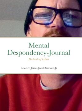 portada Mental Despondency-Journal: Doctorate of Letters (en Inglés)