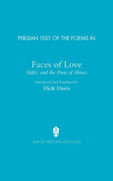 portada Persian Text of the Poems in: Faces of Love, Hafez and the Poets of Shiraz 