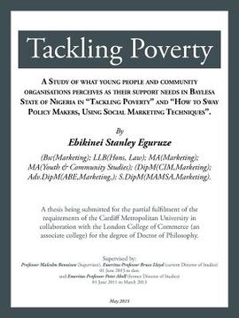 portada Tackling Poverty: A thesis being submitted for the partial fulfilment of the requirements of the Cardiff Metropolitan University in coll (en Inglés)