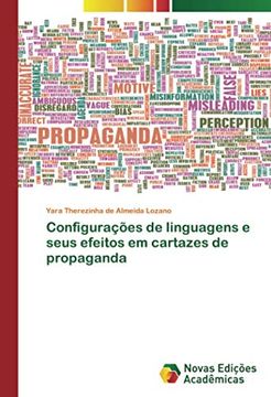 portada Configurações de Linguagens e Seus Efeitos em Cartazes de Propaganda (en Portugués)