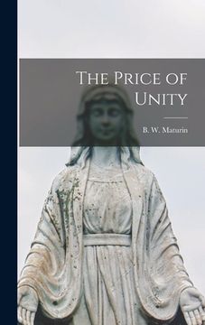 portada The Price of Unity (en Inglés)