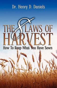 portada the 8 laws of harvest: how to reap what you have sown