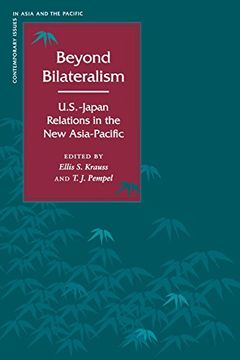 portada Beyond Bilateralism: U. S. -Japan Relations in the new Asia-Pacific 