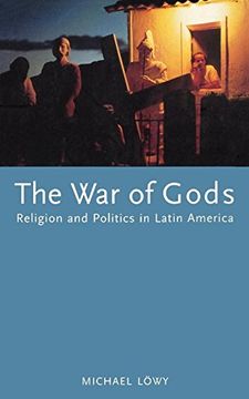 portada The war of Gods: Religion and Politics in Latin America (in English)