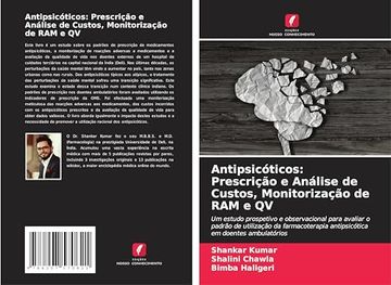 portada Antipsicóticos: Prescrição e Análise de Custos, Monitorização de ram e qv (en Portugués)