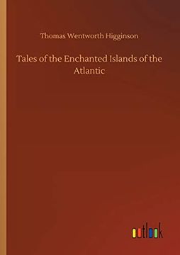 portada Tales of the Enchanted Islands of the Atlantic (en Inglés)