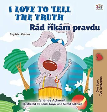 portada I Love to Tell the Truth (English Czech Bilingual Book for Kids) (English Czech Bilingual Collection) (in Checo)
