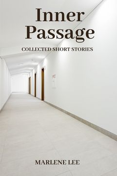 portada Inner Passage: Collected Short Stories