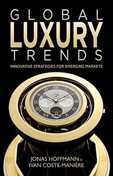 portada Global Luxury Trends: Innovative Strategies for Emerging Markets (en Inglés)