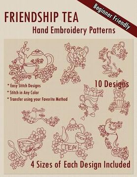 portada Friendship Tea Hand Embroidery Patterns (en Inglés)