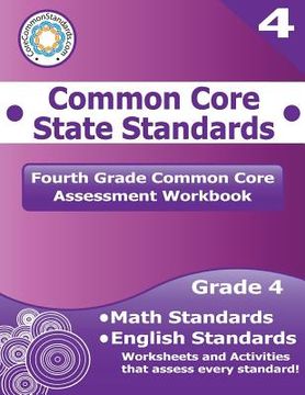 portada Fourth Grade Common Core Assessment Workbook: Common Core State Standards