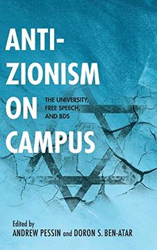 portada Anti-Zionism on Campus: The University, Free Speech, and bds (Studies in Antisemitism) (en Inglés)