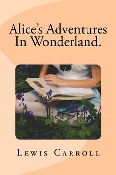 portada Alice's Adventures In Wonderland. (in English)