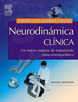 portada Clínica Neurodinámica: Un Nuevo Sistema en el Tratamiento Musculoesquelético + Cd-Rom (in Spanish)