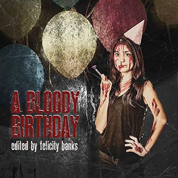 portada A Bloody Birthday (en Inglés)