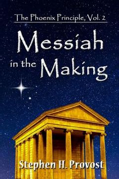 portada Messiah in the Making: Born of Ritual and Revolution