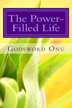 portada The Power-Filled Life: Full of the Power of God